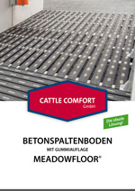 Meadowfloor Spaltenboden